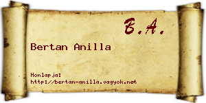 Bertan Anilla névjegykártya